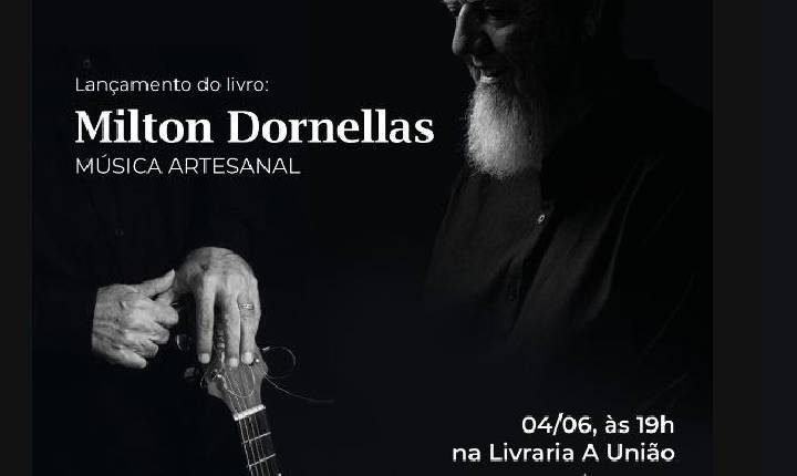 Editora A União lança o livro de partituras ‘Música Artesanal’, de Milton Dornellas